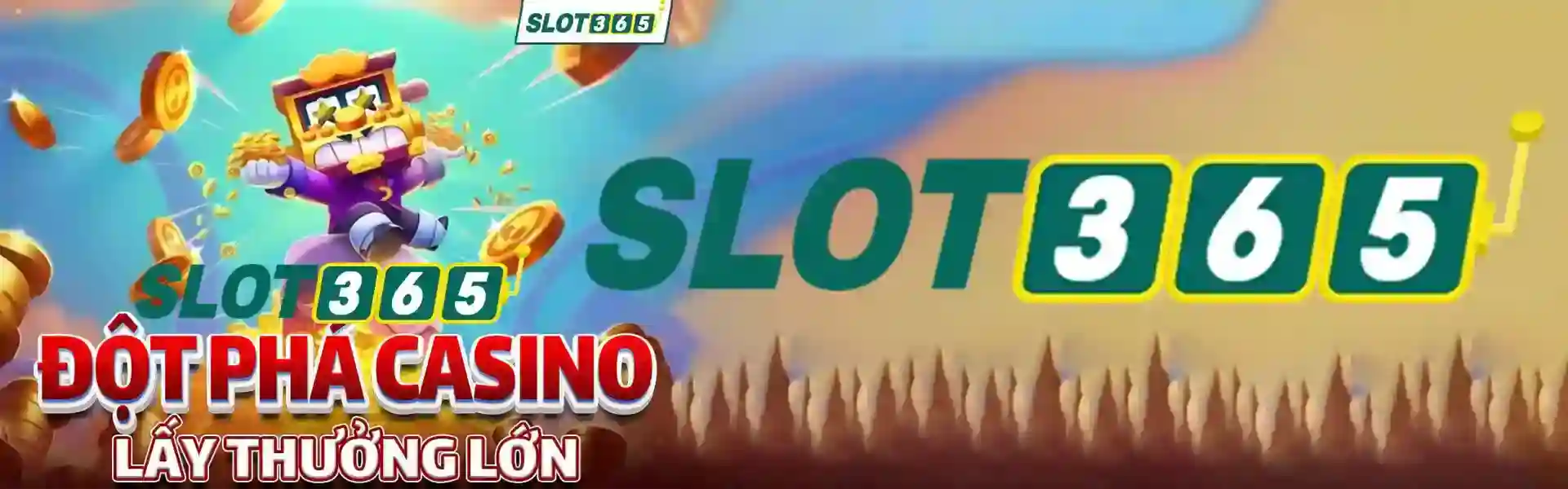 Slot365 – Trang Chủ Chính Thức | Cổng Game Nổ Hũ & Casino Đẳng Cấp 2024 banner-slot365