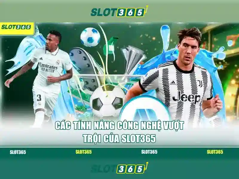Slot365: Đánh giá tổng quan nền tảng chơi slot trực tuyến