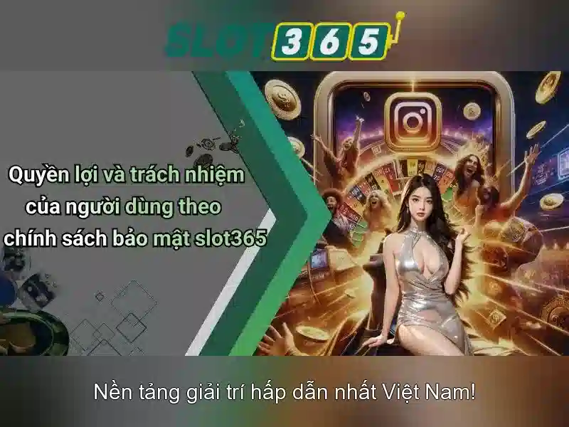 Slot365: Khám phá nền tảng slot trực tuyến phổ biến Giao diện nhà cái hoàn hảo