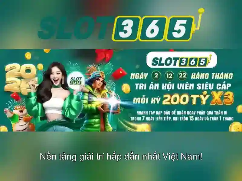 Slot365: Đánh giá và trải nghiệm xèng trực tuyến Giao diện nhà cái hoàn hảo