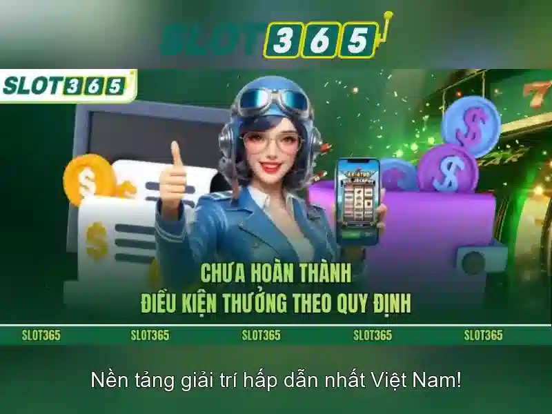 Slot365 - trải nghiệm chơi slot trực tuyến đáng tin cậy