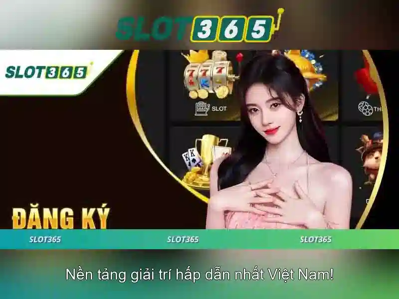 Slot365: Nền tảng đánh bạc trực tuyến an toàn và đáng tin cậy