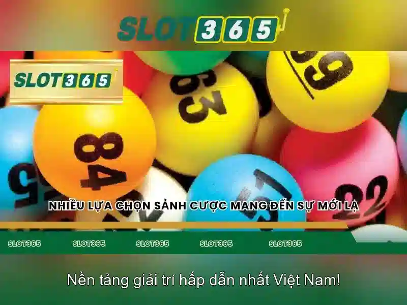 Sản phẩm và dịch vụ cốt lõi: ứng dụng Slot365 nổ hũ