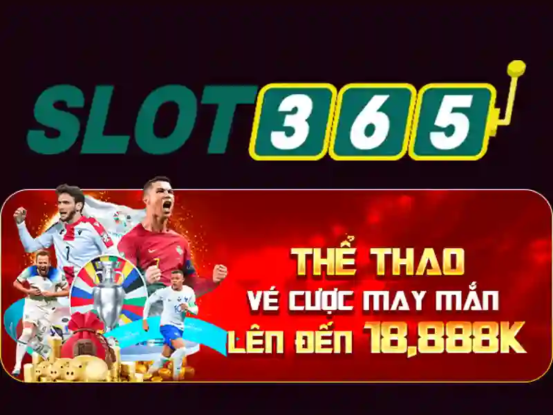 Slot365: Trải nghiệm trò chơi xèng trực tuyến đầy cảm hứng